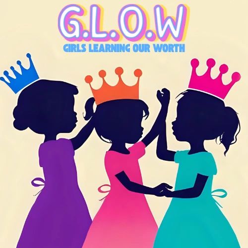 G.L.O.W. — Girls Learning Our Worth illustration